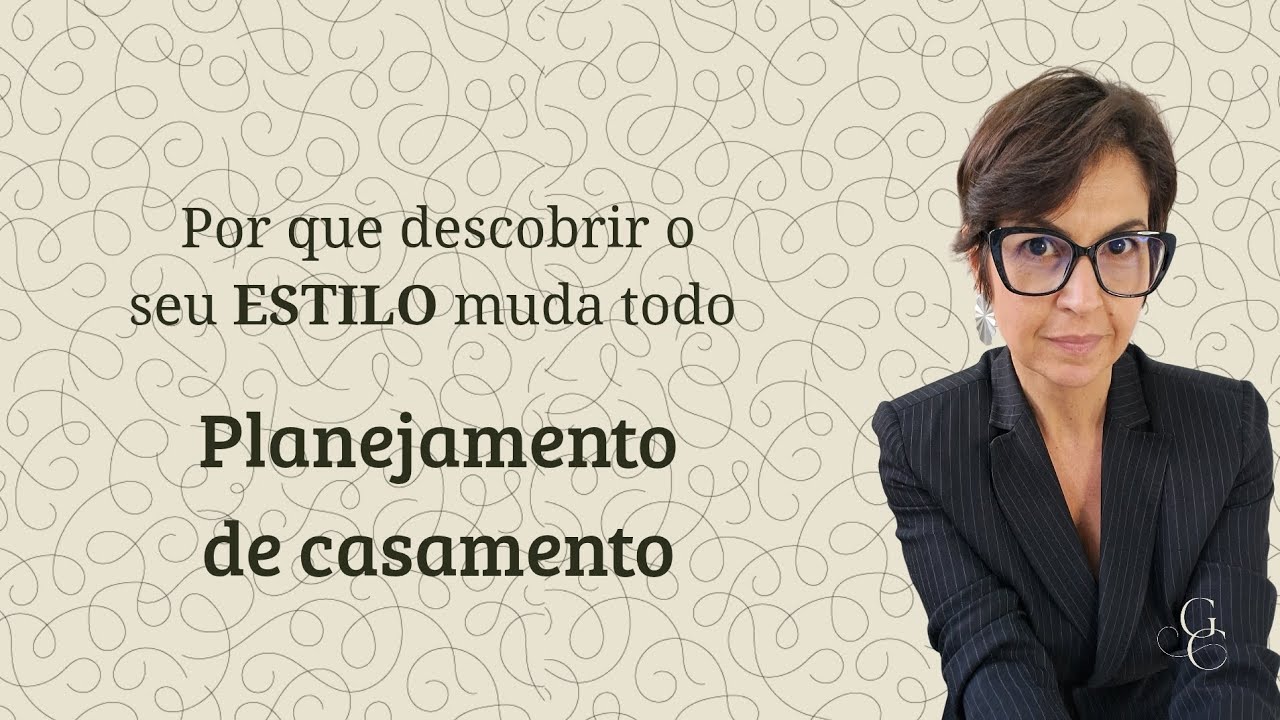 Por que descobrir o seu ESTILO muda todo planejamento de casamento