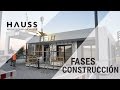 HAUSS MODULAR:  Fases de fabricación