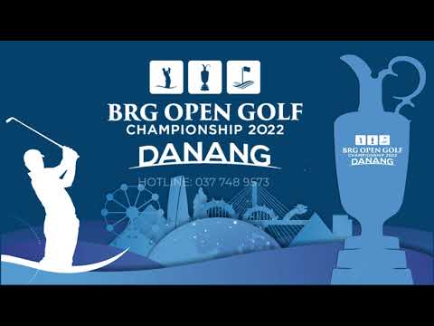 Video TVC 60s BRG OPEN GOLF CHAMPIONSHIP DANANG 2022 | BRG... - youtube
