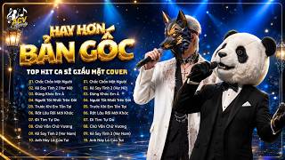 Tuyển Tập Những Bản Nhạc Cover Hay Hơn Bản Gốc | Kẻ Say Tình 2, Chắc Chắn Một Người, Đừng Khóc Em À