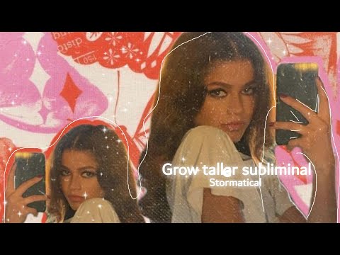 what the heck!!! you are so tall...... grow taller subliminal stormatical