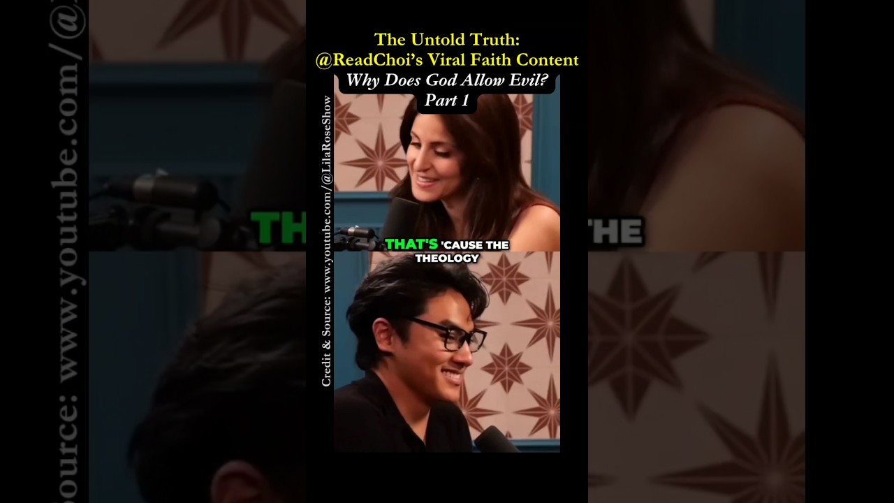 The Untold Truth: ReadChoi's Viral Faith Content | Why Does God Allow Evil? Part 1
