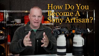 How do you become a Sony Artisan of Imagery?
https://alphauniverse.com/member/#/ira-block
https://alphauniverse.com/member/#/nancy-borowick/
https://alphauniverse.com/member/#/chris-burkard/
https://www.instagram.com/davidburnettfoto/?hl=en
https://alphauniverse.com/member/#/andy-katz/
https://alphauniverse.com/member/#/pete-mcbride
https://alphauniverse.com/member/#/david-mclain
https://alphauniverse.com/member/#/cristina-mittermeier/
https://alphauniverse.com/member/#/nino-rakichevich/
https://alphauniverse.com/member/#/briansmith
https://alphauniverse.com/member/#/ben-moon
https://alphauniverse.com/member/#/Neil-Leifer
https://alphauniverse.com/member/#/eli-reed How do you become a Sony Artisan of Imagery?
