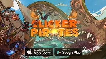 Official Clicker Pirates (by Grogshot Games, S.L.) Trailer (iOS / Android)
