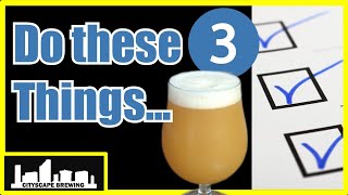 3 SECRETS to GREAT Beer!