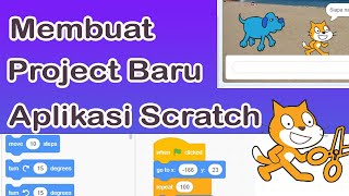 3. Tutorial Memulai Membuat Project Baru Pada Scratch screenshot 5