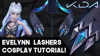 KDA Evelynn&#39;s Lashers! Cosplay Weapon Tutorial