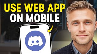 How to Use the Discord Web App on Your Mobile Phone (2026) ✅