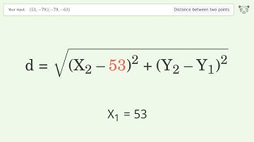 Find the distance between two points p1 (53,-79) and p2 (-79,-63): Step-by-Step Video Solution