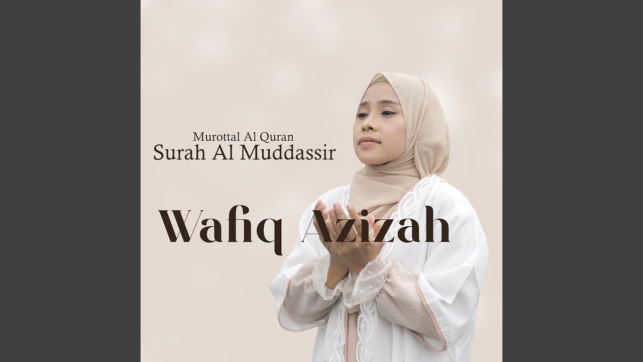 Murottal Al Quran Surah Al Muddassir