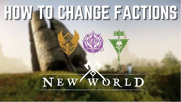 How to change factions | New World