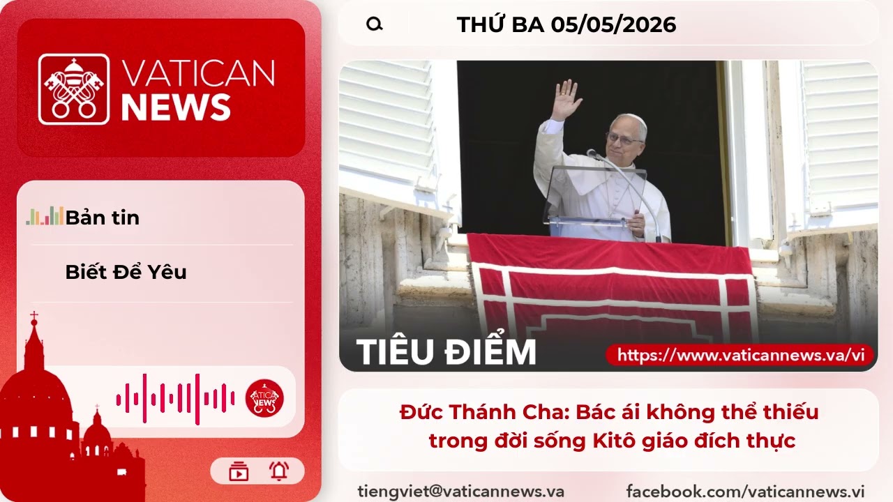 Radio thứ Ba 05/05/2026 - Vatican News Tiếng Việt