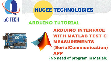 Arduino Interface with MATLAB Instrument control Toolbox App (Serial Communication)