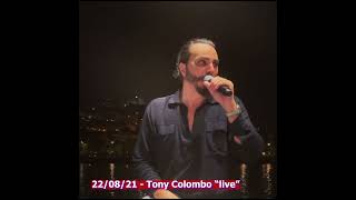 Miniatura de vídeo de "22/08/21 - Tony Colombo, raccolta di alcuni live alle cerimonie"