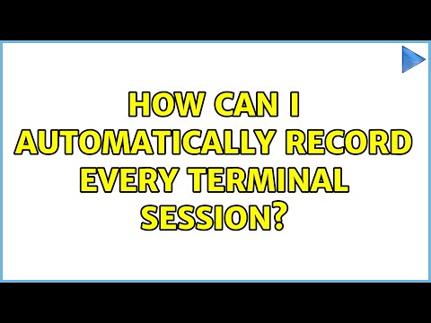 How can i automatically record every terminal session?