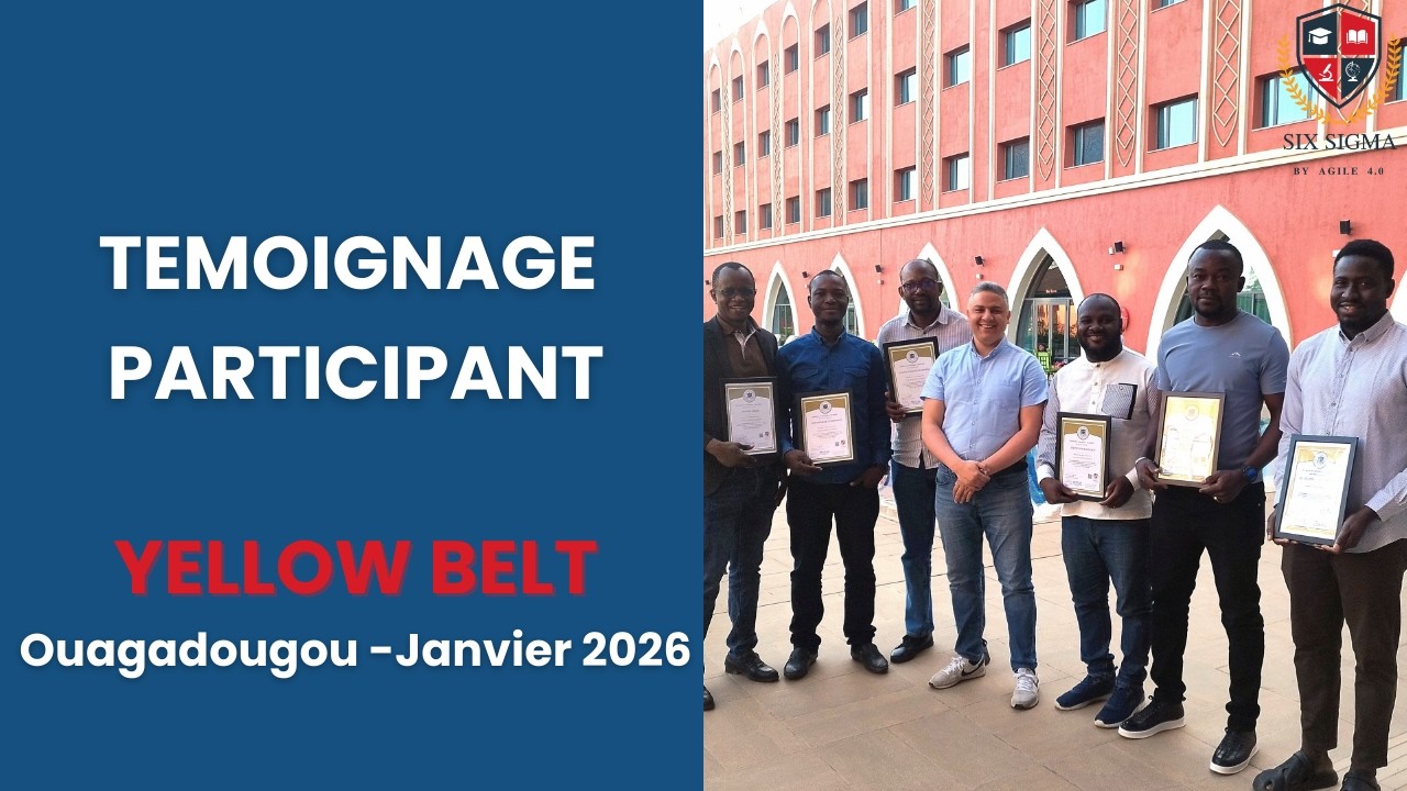 Témoignage #2– Lean Six Sigma Yellow Belt à Ouagadougou | AGILE 4.0