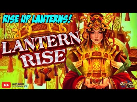 LANTERN RISE NICE Slot Bonus WINS!!