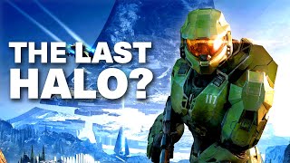 Why Halo Infinite is the LAST HALO title for TEN YEARS