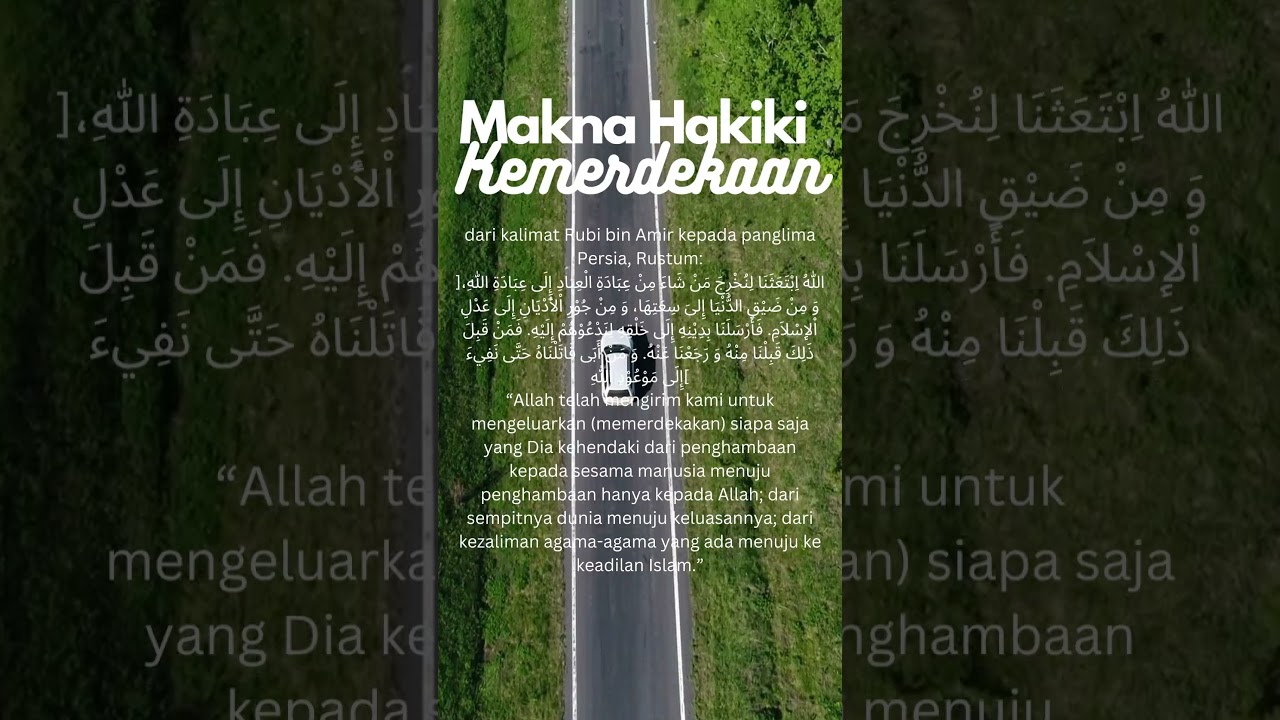 MAKNA HAKIKI KEMERDEKAAN 