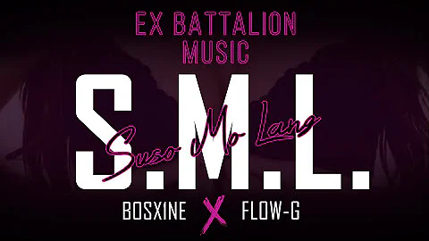 Bosx1ne ✘ Flow-G - S.M.L.