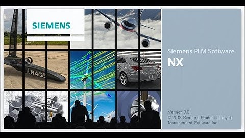 Giới thiệu cơ bản về phần mềm NX - Part1