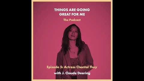 Episode 5 - Actor Chantal Thuy (Black Lightning) / Actor Jordan Barbour (The Inheritance)