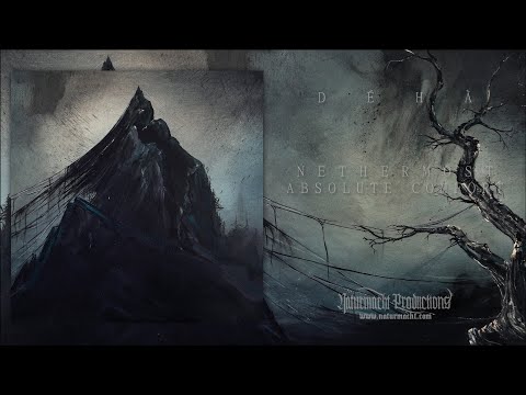 Déhà — Déhà - Nethermost & Absolute Comfort | Full Album