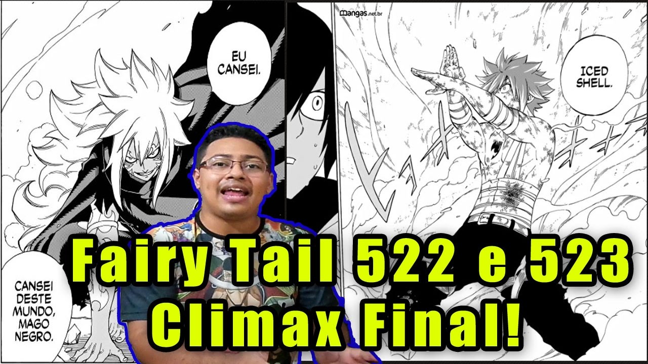 Fairy Tail 522 e 523 O Clímax Final! - YouTube