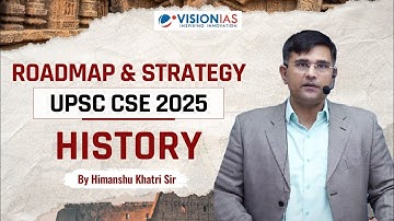 Roadmap & Strategy | History | UPSC CSE 2025