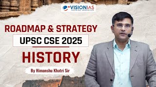 Roadmap Strategy History Upsc Cse 2025