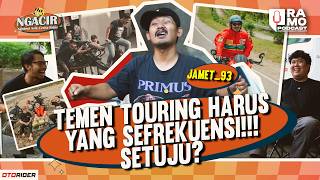 NGACIR - JAMET CERITA SOAL SHITLICIOUS, MOTOR BUAT TOURING, DAN TIPS TOURING YANG ASIK