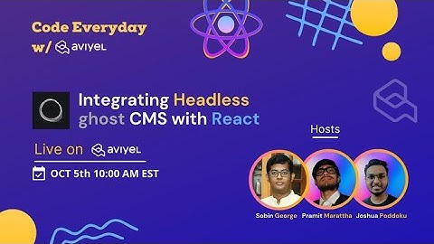 Integrating Headless CMS with React (ghost CMS)