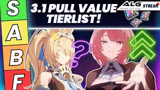 LIVE!🔴THE 3.1 PULL VALUE TIER LIST! Account Roasts! ZZZ News! Gamescom in 3 Days!