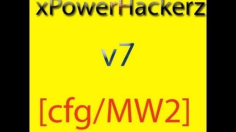 Mw2 | xPowerHackerz v7 | cfg Menu