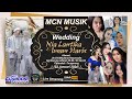 Live mcn musik ii wedding nia lantika  imam haris 03 januari 2024 ii siar studio
