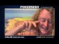 Pokersesh with Limon - LIVE Call-In Show