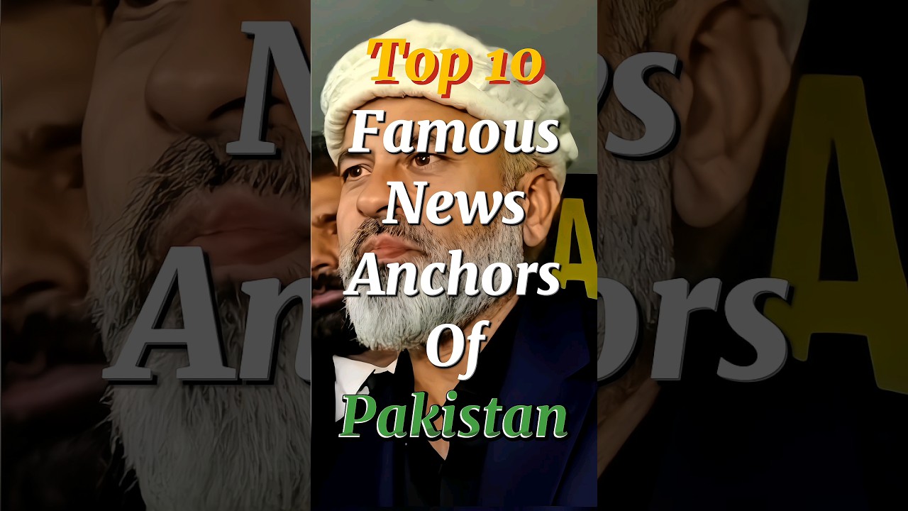 Top 10 Famous News Anchors Of Pakistan 🇵🇰🔥