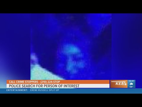 SAPD search for person of interest to help solve shooting during Fiesta ...