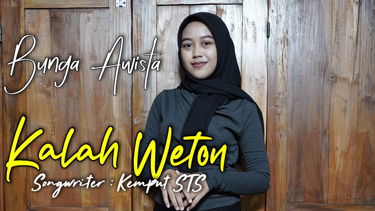 KALAH WETON (Cover) Bunga Awista