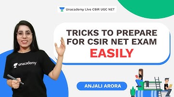 Tricks To Prepare For CSIR NET Exam Easily | CSIR 2021| Anjali Arora| Uancademy Live CSIR UGC NET