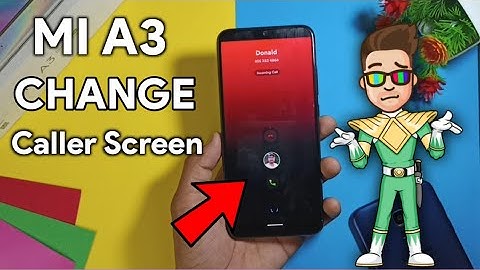 [ Xiaomi Mi a3 ] Change Caller Screen On Mi A3 | Mi A3 Android 11