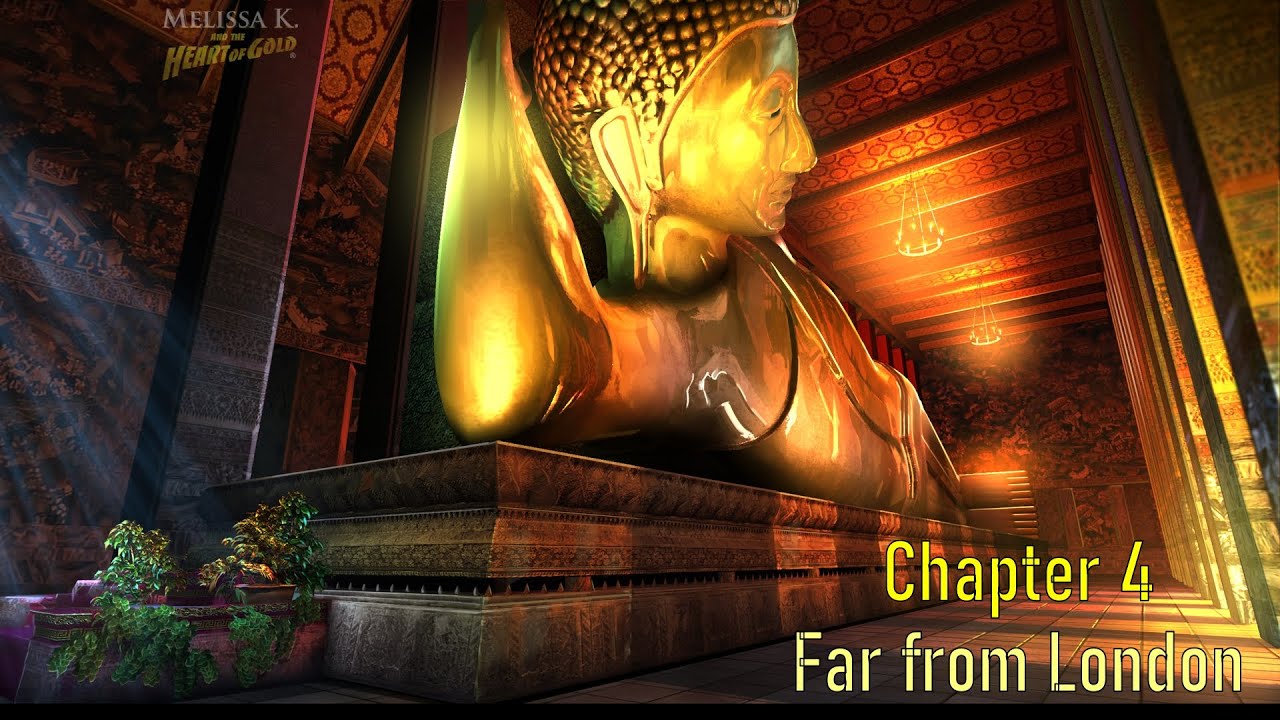 Let's Play - Melissa K. and the Heart of Gold - Chapter 4 - Far from London