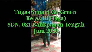 Senam Go Green Kls 3 SDN. 021 Balikpapan Tengah