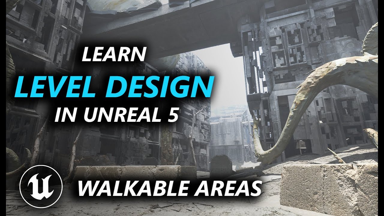 Level Design Principles in UE5 | Walkable VS Non-Walkable Areas - YouTube