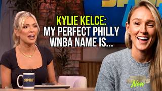 Kylie Kelce on Philly WNBA Expansion The Perfect Team Name And Lebron James Women s Sports Now