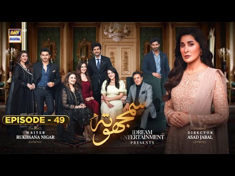 Samjhota — Episode 49