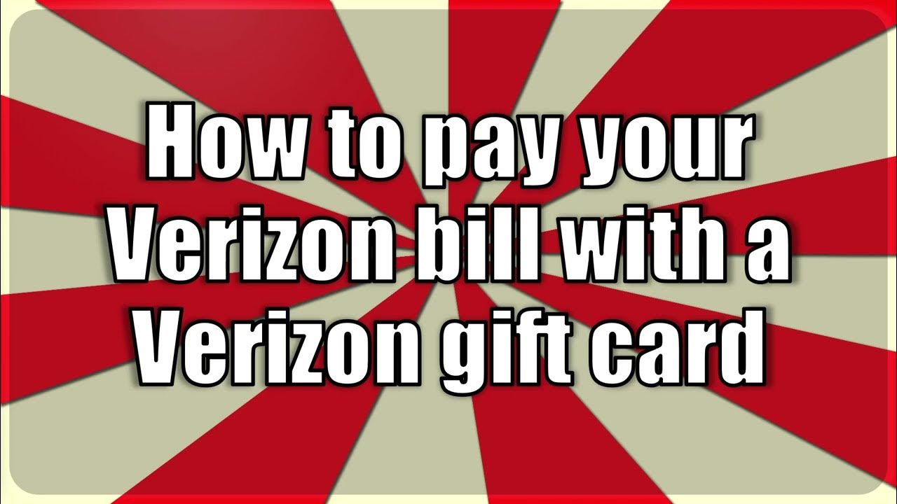 How to pay your Verizon bill with a Verizon gift card YouTube