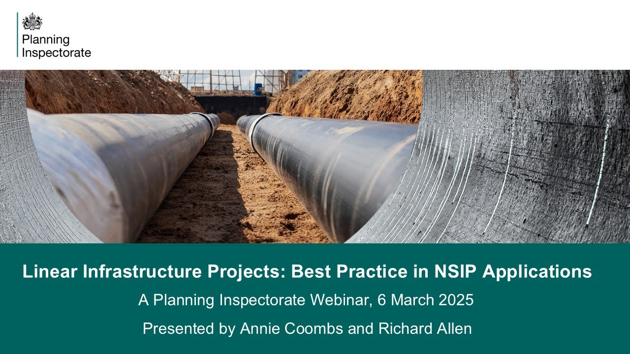 Linear Infrastructure Projects: Best Practice in NSIP Applications