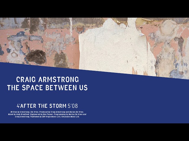 Craig Armstrong - After The Storm