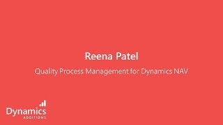 Dynamics Additions: Quality Process Management